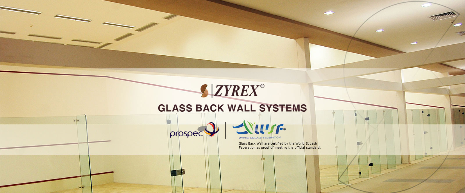 Zyrex - Glass Back Wall System